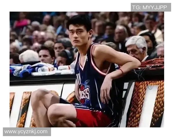 羞涩少年姚明的成长之路与篮球梦想的追逐历程 羞涩少年姚明的成长之路与篮球梦想的追逐历程